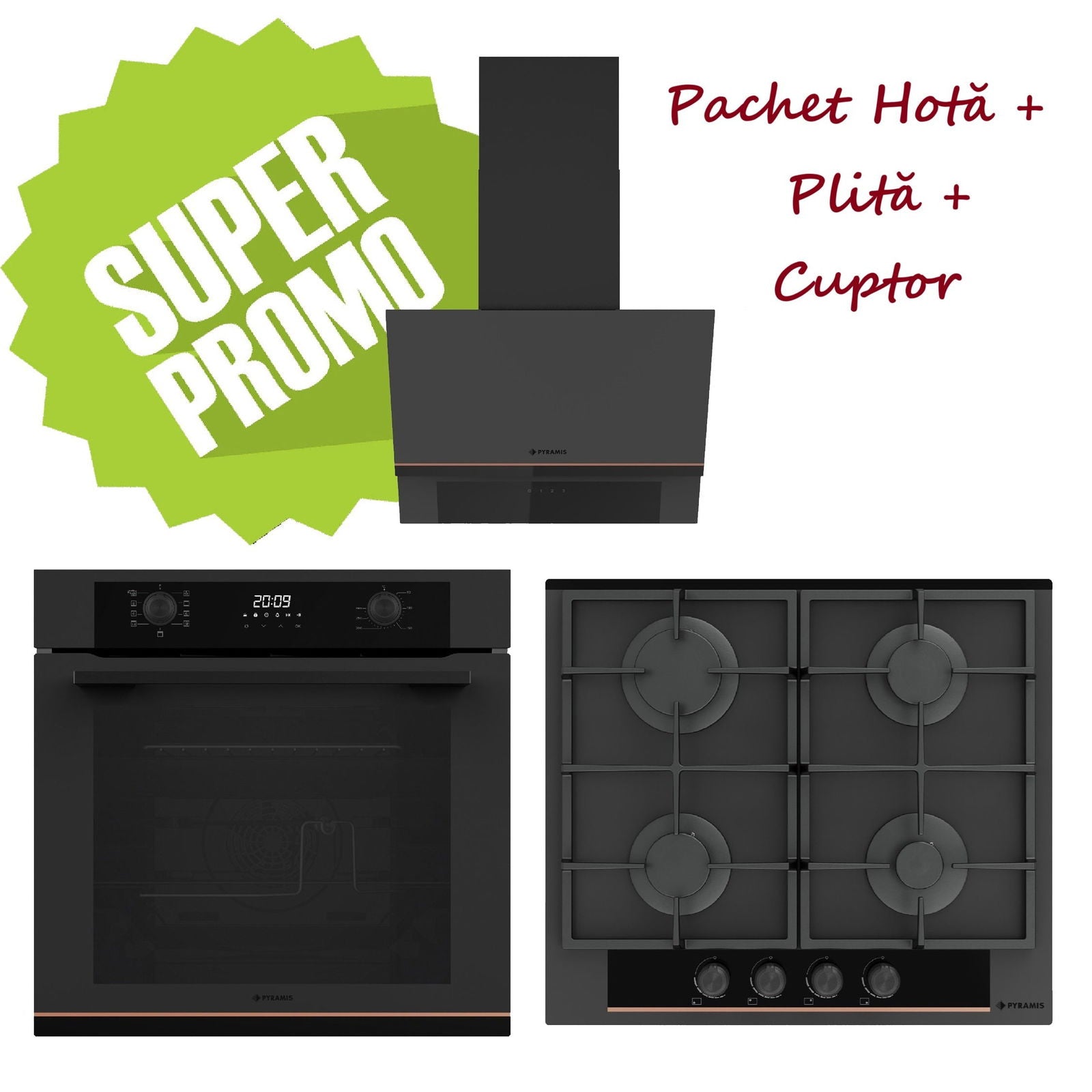 Pachet Pyramis Trio Copper Line 2080 Black Glass Matt - cuptor electric, plita gaz si hota decorativa, 9 functii, clasa A, 72 l, butoane retractabile, Soft Close, Rotisor, ghidaje telescopice, 4 arzatoare, gratare fonta, finisaj sticla neagra mata - EpicHome